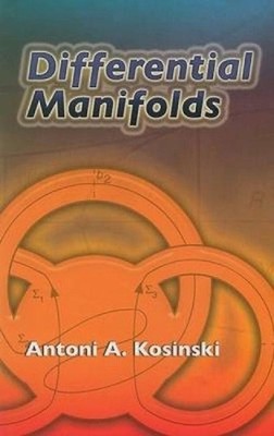 Differential Manifolds by Antoni A. Kosinski (English) Paperback Book