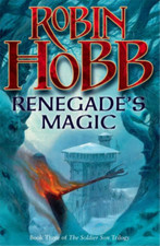 The Soldier Son Trilogy (3) - Renegade's Magic: Book Three of the Soldier Son Tr