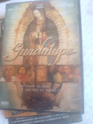 2006 drama film Guadalupe (also known as Guadalupe: