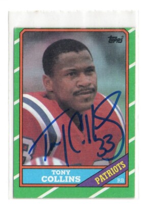 TONY COLLINS NEW ENGLAND PATRIOTS 1986 TOPPS IP/TTM AUTOGRAPH AUTO