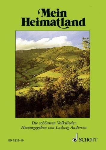 Thumbnail - Mein Heimatland, Textbuch Die Schönsten Volkslieder, Wanderlieder,