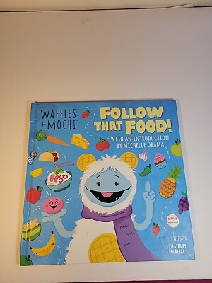 Follow That Food! (Waffles + Mochi) by Christy Webster (2021, Picture Book)