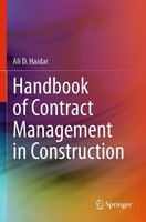 Handbook Of Contract Management In Construction Ali D. Haidar