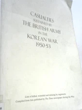 Casualties Sustained by the British Army in the Korean War, 1950-53 (ID:13989)