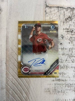 2019 BOWMAN CHROME TYLER CALLIHAN PIRATES GOLD WAVE AUTO #/50