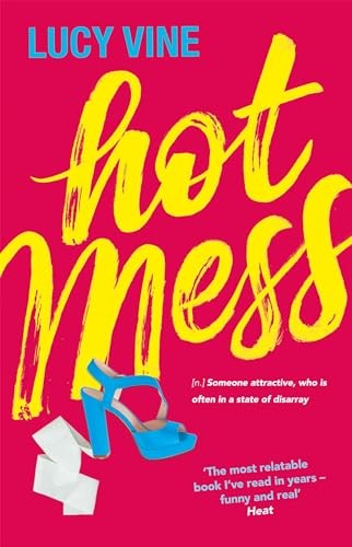 Hot Mess-Lucy Vine