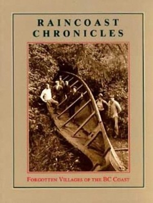 Howard White Raincoast Chronicles 11 (Taschenbuch) (US IMPORT)