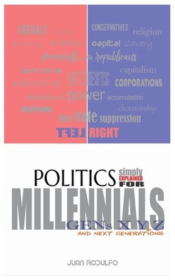 Politics simple explained For Millennials, Gens XYZ and Future Generations Buch