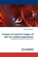 Odenna Sagizbaeva | Analysis Of Spectral Images Of Skin For Medical Application