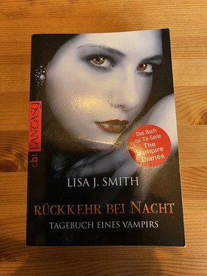 Tagebuch eines Vampirs Rückkehr bei Nacht Lisa J. Smith Taschenbuch Zustand gut