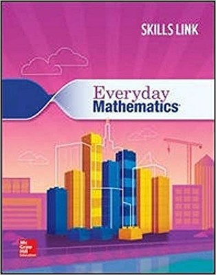 Everyday Mathematics 4: Grade 4 Skills Link Student Booklet by McGraw Hill ...