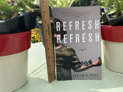 Refresh, Refresh: Stories  By Percy, Benjamin  2007 paperback Signed VG
