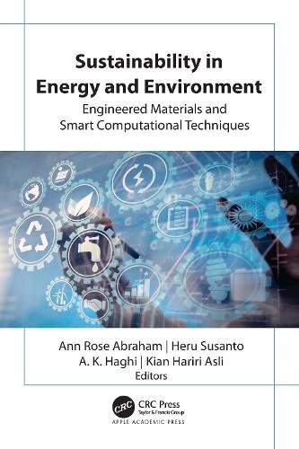 Sustainability in Energy and Environment by Ann Rose Abraham,... - 9781774916209
