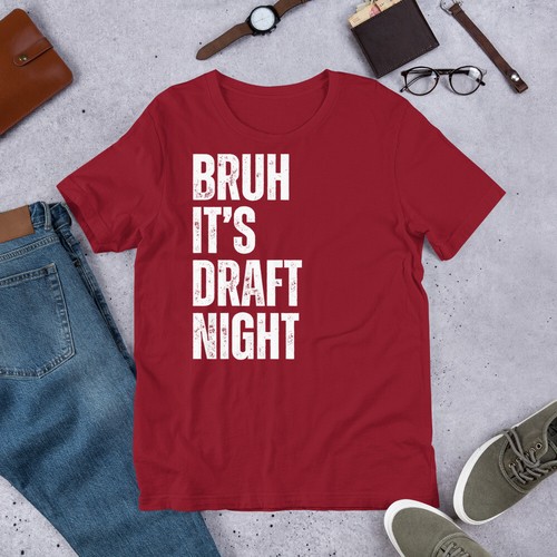 Bruh It's Draft Night Funny Fantasy Football Draft Night t-shirt - Picture 5 of 5