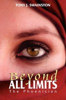 Beyond All Limits | The Phoenician | Tony J. Swainston | Taschenbuch | Englisch