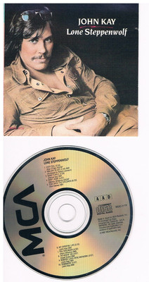 John Kay: ''Lone Steppenwolf'', Top CD