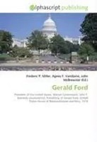 Frederic P. Miller (U. A.) | Gerald Ford | Taschenbuch | Englisch (2026)