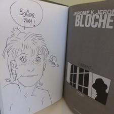 DODIER  JEROME K. JEROME BLOCHE 9  EO  DEDICACE NEUF