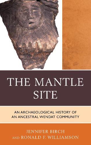 Thumbnail - Ronald F. Williamson Jennifer Birch The Mantle Site (gebundene