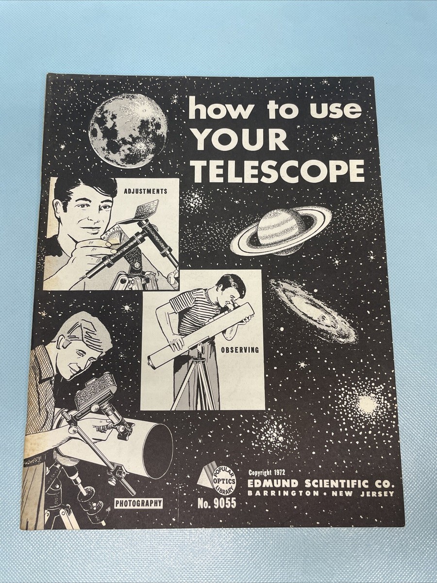 1972 Edmund Scientific How To Use Your Telescope 9055 Popular