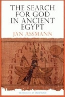 Jan Assmann The Search for God in Ancient Egypt (Paperback) (UK IMPORT)