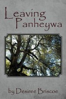 Leaving Panheywa Desiree Briscoe Taschenbuch Kartoniert / Broschiert Englisch