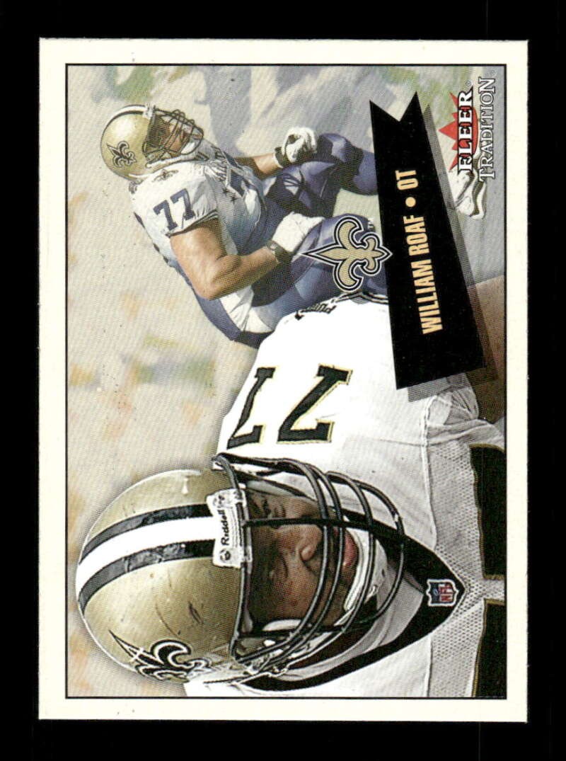 2001 Fleer Tradition Saints 198 William Roaf BXCP43