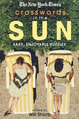 Will Shortz | The New York Times Crosswords in the Sun | Taschenbuch | Englisch