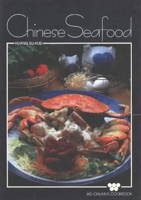 Chinese Seafood - Su-Huei Huang