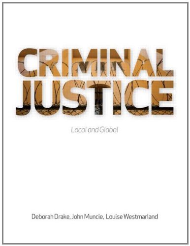 Criminal Justice: Local and Global