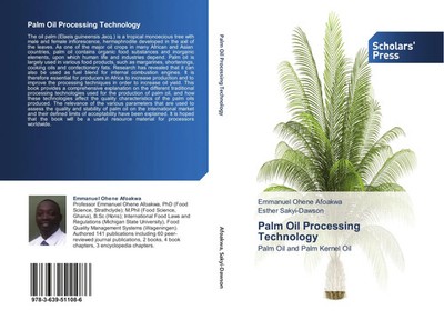 Palm Oil Processing Technology Palm Oil and Palm Kernel Oil Afoakwa (u. a.) Buch