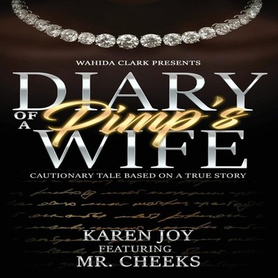Diary of a Pimp's Wife by Karen Joy Paperback Wahida Clark Presen