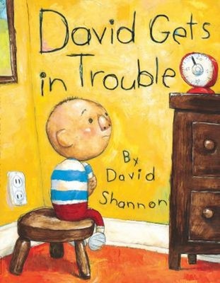 David Gets in Trouble Hardcover David Shannon