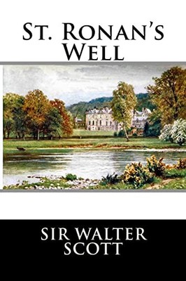 St. Ronan's Well, Sir Walter Scott