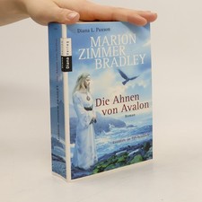 Die Ahnen von Avalon | Diana L. Paxson