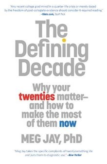 The Defining Decade: Why Your Twenties Matter--And How t... | Buch | Zustand gut
