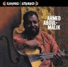AHMED ABDUL-MALIK: EAST MEETS WEST - LP vinyl *BRAND NEW*