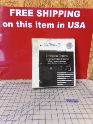 Mitchell 1 Emission Control Application Guide Domestic & Imported Cars, Trucks,&
