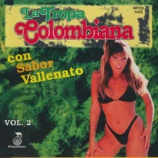 La Tropa Colombiana: Con Sabor Vallenato Vol. 2 MUSIC AUDIO CD vallenato cumbia 