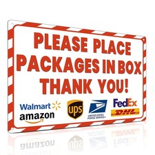 Package Delivery Sign 8x12", Please Place Packages in Box Thank You