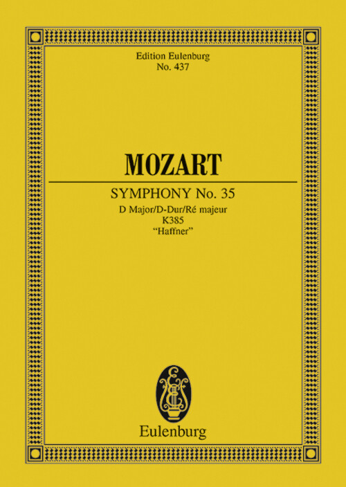 Wolfgang Amadeus Mozart | Symphony No 35 D Major/D-DUR/Ré majeur KV 385... - Wolfgang Amadeus Mozart
