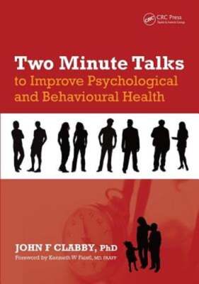 Two Minute Talks to Improve Psychological and Behavioral Health by Clabby: Used