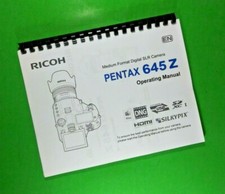 Owners Manual for Ricoh Pentax 645Z Camera 112 Pages W/Clear Covers 