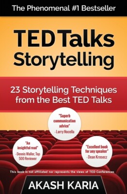 Ted Talks Storytelling: 23 Storytelling Techniques From The Best Ted Talks