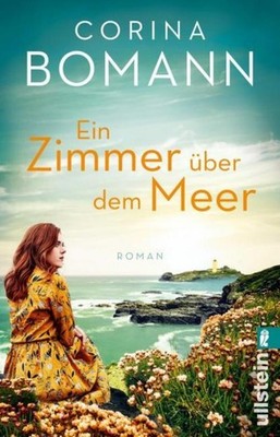 Corina Bomann / Ein Zimmer über dem Meer /  9783548065359
