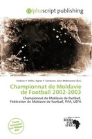 Frederic P. Miller (U. A.) | Championnat De Moldavie De Football 2002-2003