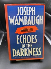 Book Club Edition - Echoes in the Darkness by Joseph Wambaugh (1987, Hardcover)
