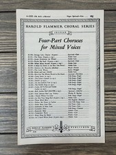 Vintage 1938 Harold Flammer Choral Series Four Part Choruses For Mixed Voices