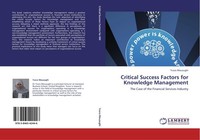 Critical Success Factors For Knowledge Management Yusra Mouzughi