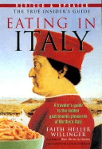 【洋書】EATING IN ITALY　 Faith H. Willinger Eating in Italy Revised & Updated by Faith Heller Willinger